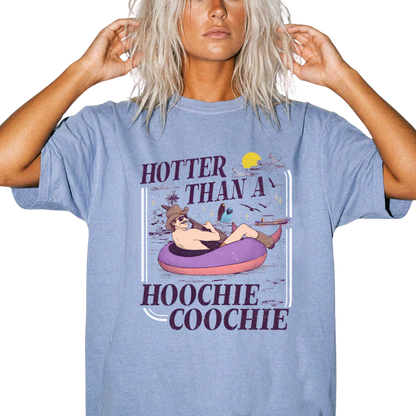 Hotter Than a Hoochie Coochie