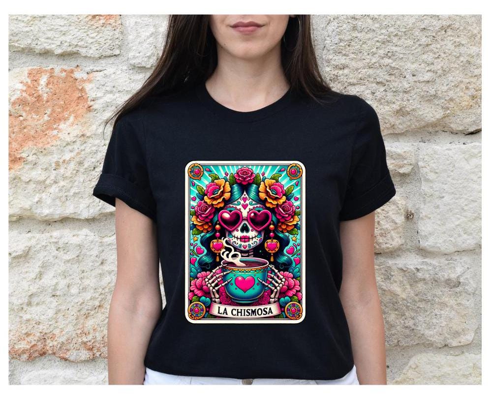 La Chismosa Shirt