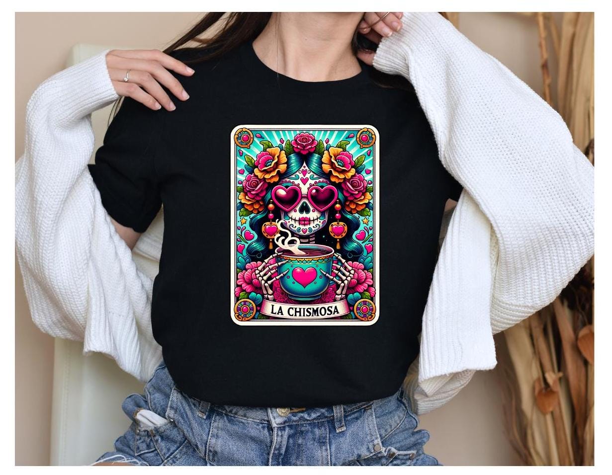 La Chismosa Shirt